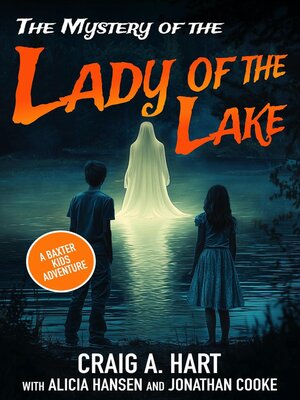 cover image of The Mystery of the Lady of the Lake